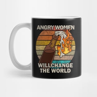 Angry women will change the world Mug